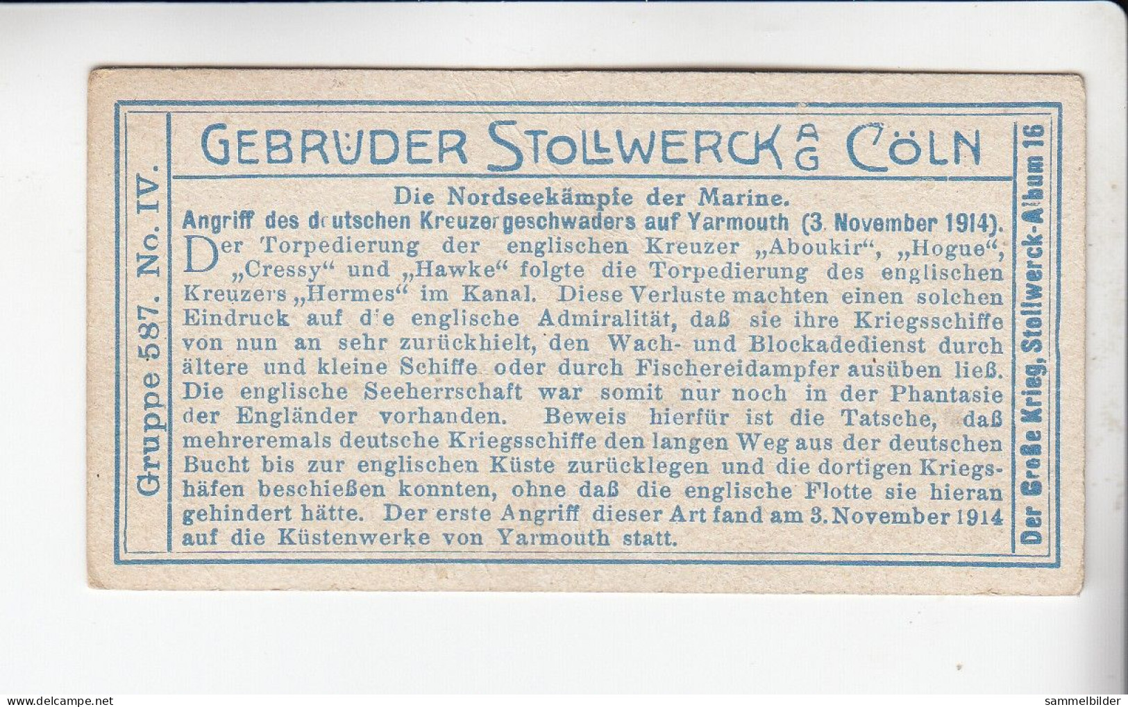 Stollwerck Album No 16 Nordseekämpfe Der Marine Angriff Kreuzergeschwader Auf Yarmouth    Grp 587#4  RARE - Stollwerck
