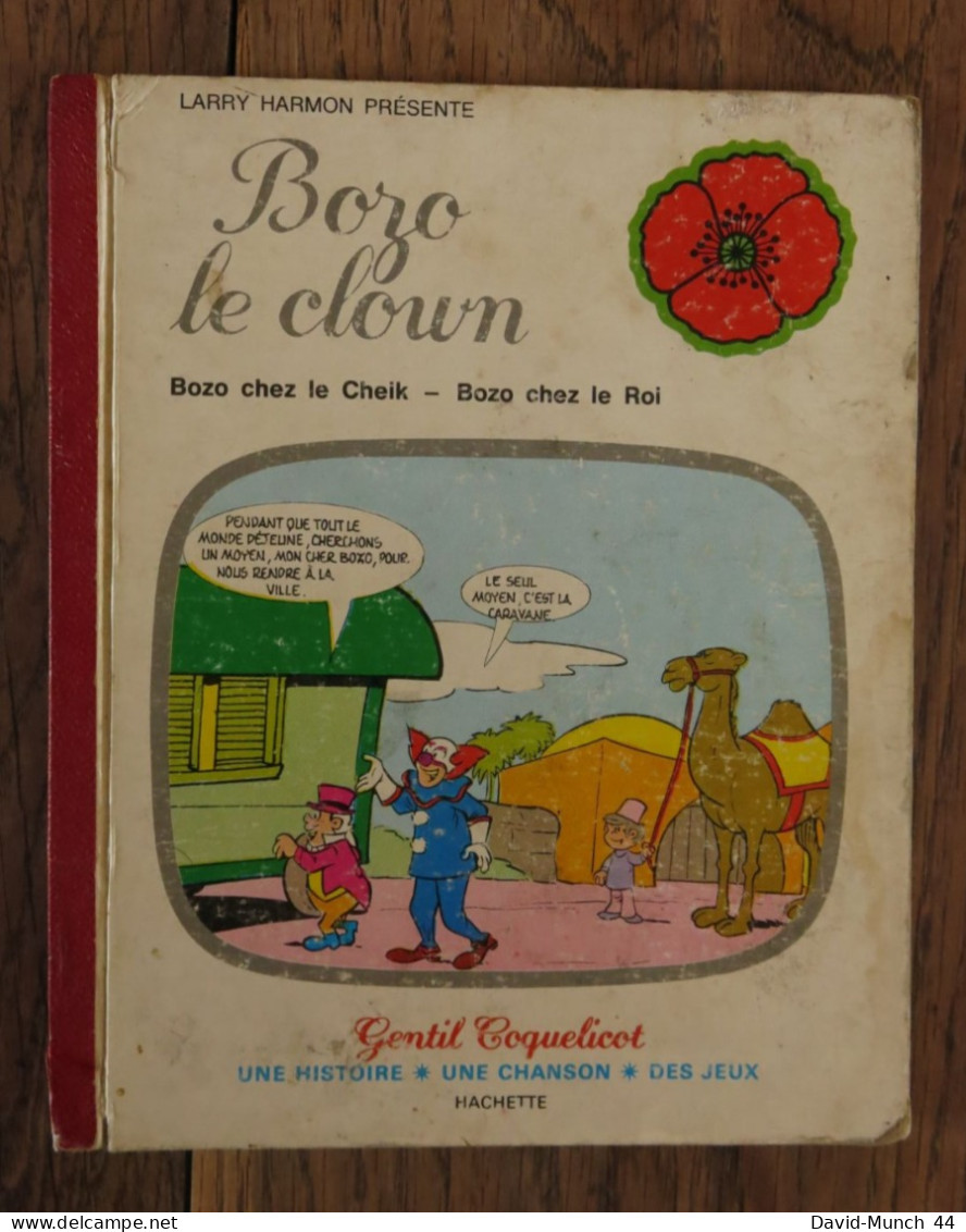 Bozo Le Clown N° 1 De Larry Harmon. Hachette, Collection Gentil Coquelicot. 1977 - Hachette