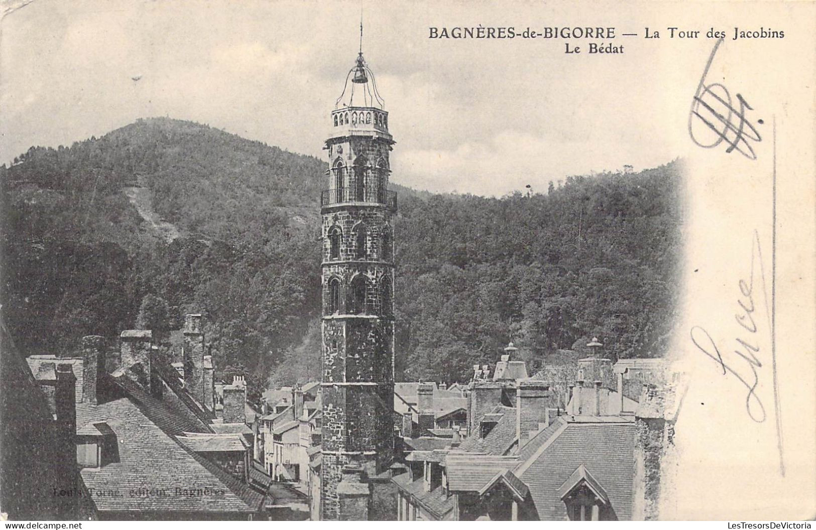 FRANCE - 65 - Bagnères-de-Bigorre - La Tour Des Jacobins - Le Bédat - Carte Postale Ancienne - Bagneres De Bigorre