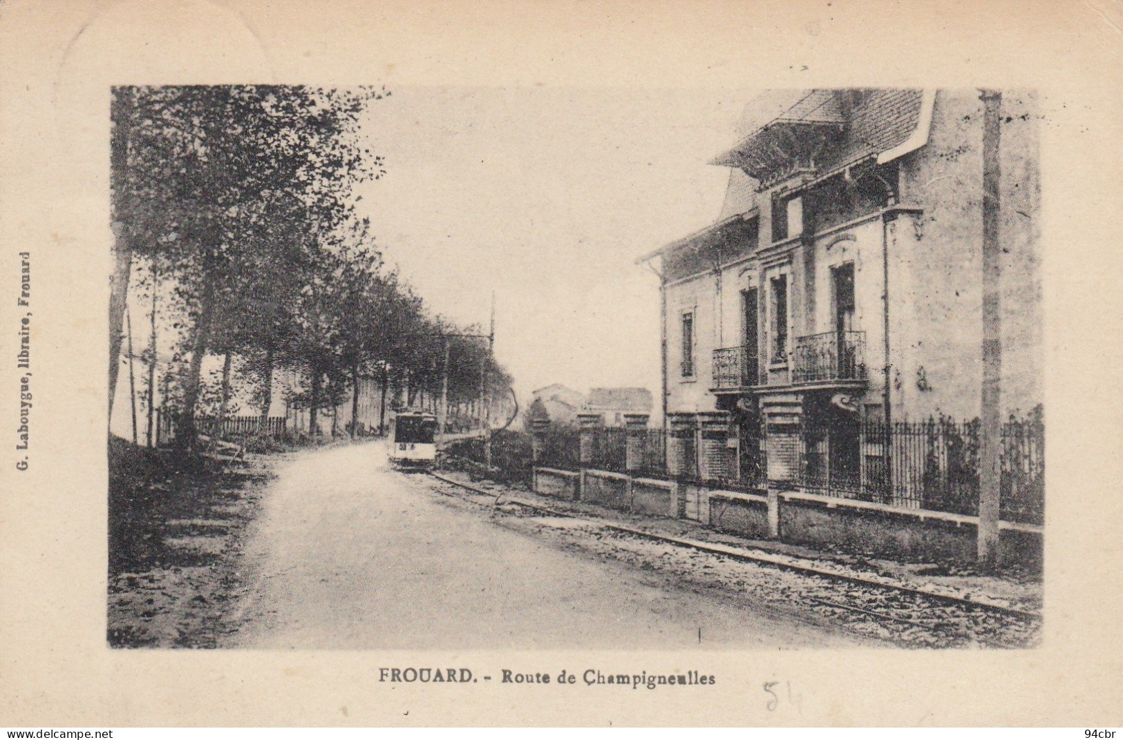CPA (54) FROUARD Route De Champignolles - Frouard