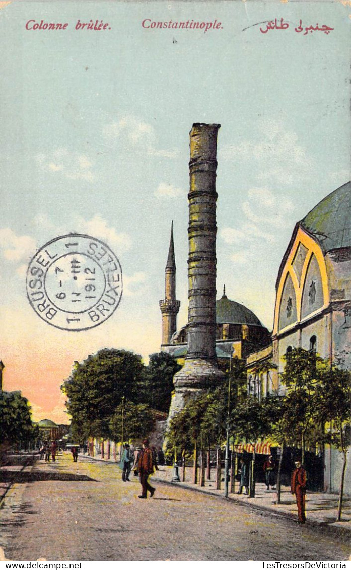 TURQUIE - Constantinople - Colonne Brûlée - Carte Postale Ancienne - Turquie