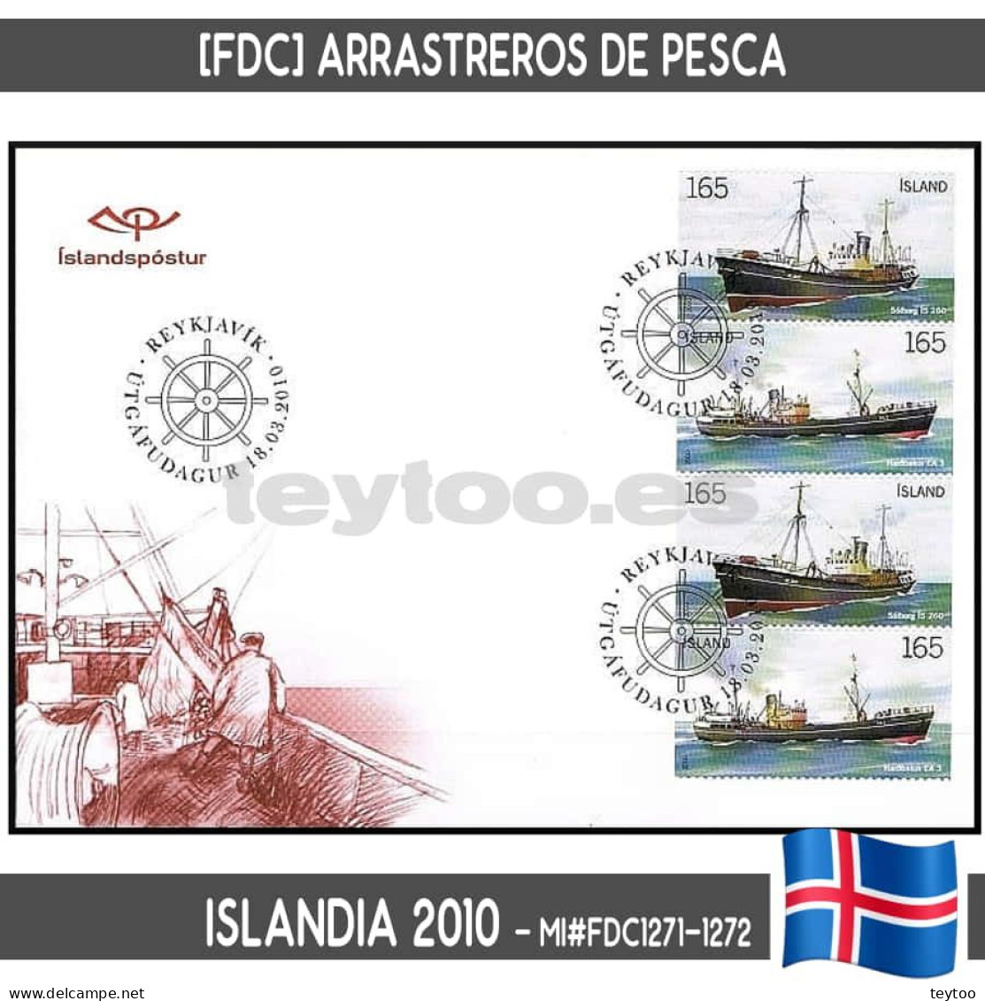 B0921# Islandia 2010. [FDC] Arrastreros De Pesca II (N) MI#FDC1271-1272 - FDC