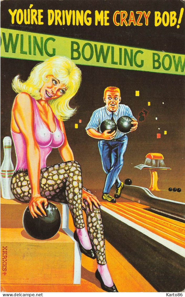 Bowling * Jeu Sport * CPA Illustrateur Xerxes+ * Pin Up - Bowling