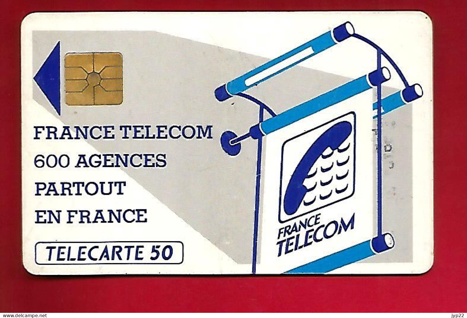 Télécarte 50 Unités France Télécom 600 Agences Partout En France - Puce Brillante - “600 Agences”