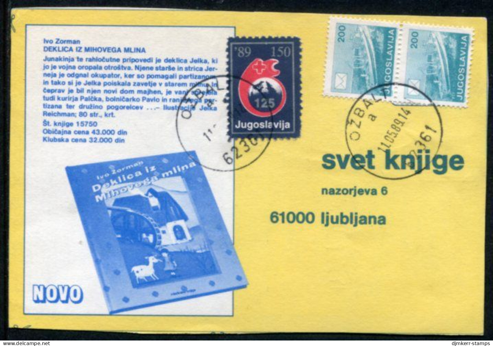 YUGOSLAVIA 1989 Red Cross Week 150 D. Tax Used On Commercial Postcard.  Michel ZZM 168 - Liefdadigheid