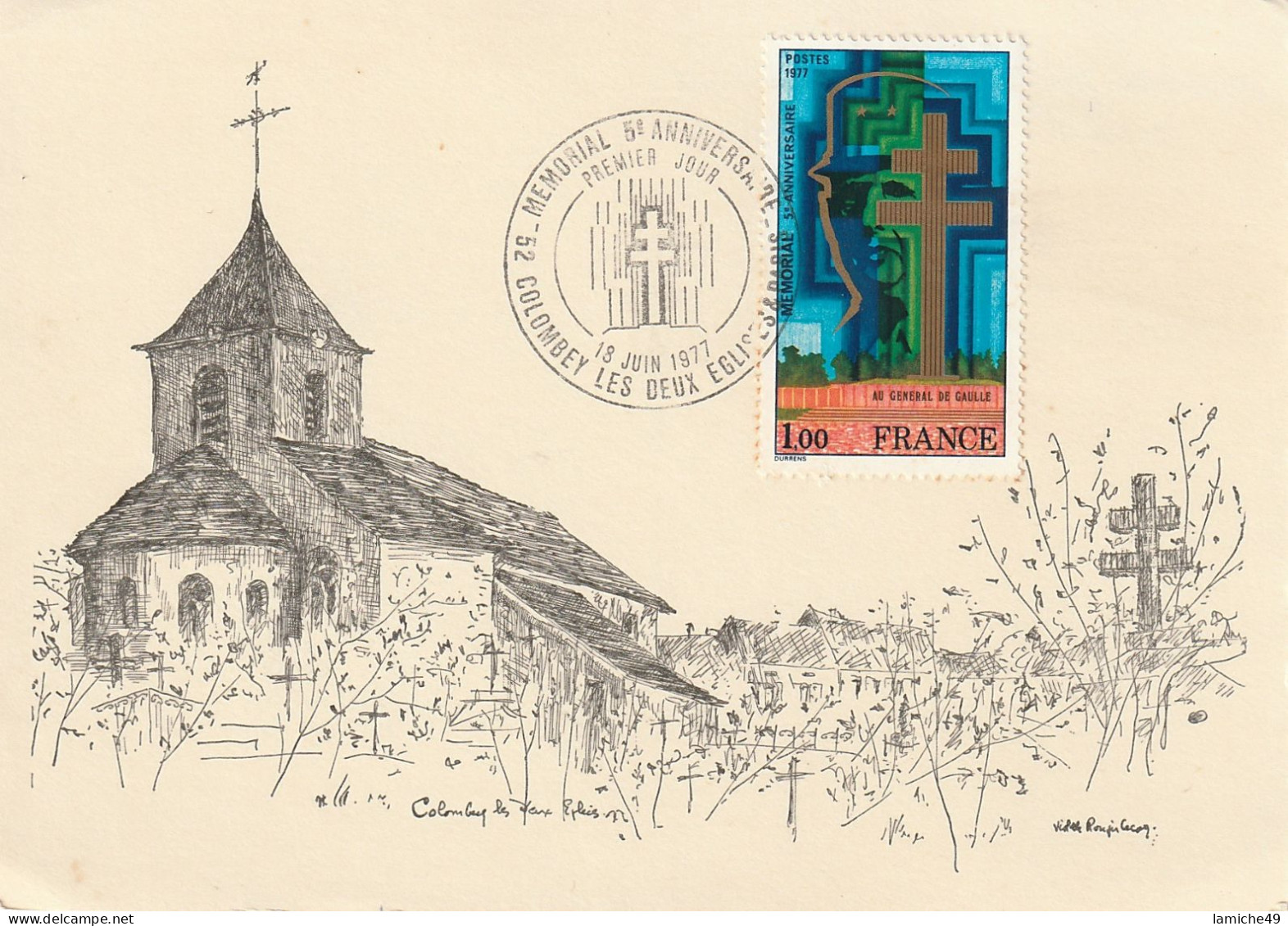 Timbre Sur Carte Postale Premier Jour Mémorial 5e Anniversaire Colombey Les Deux Eglises Général De Gaulle 18 Juin 1977 - Politische Und Militärische Männer