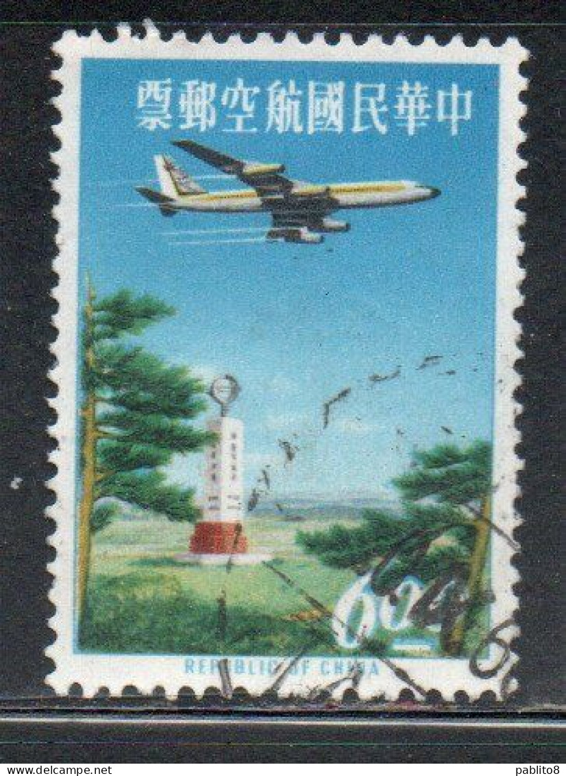 CHINA REPUBLIC CINA TAIWAN FORMOSA 1963 AIR POST MAIL AIRMAIL JET OVER TROPIC OF CANCER MONUMENT 6$ USED USATO OBLITERE' - Poste Aérienne