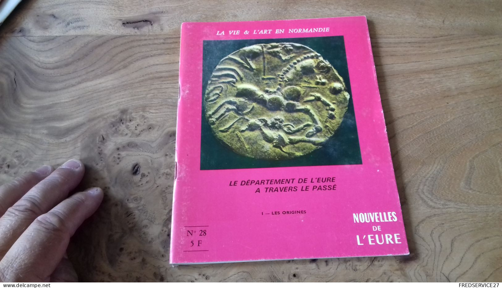 124/ NOUVELLE DE L EURE N° 28 LA VIE ET L ART EN NORMANDIE LES ORIGINES - Ohne Zuordnung