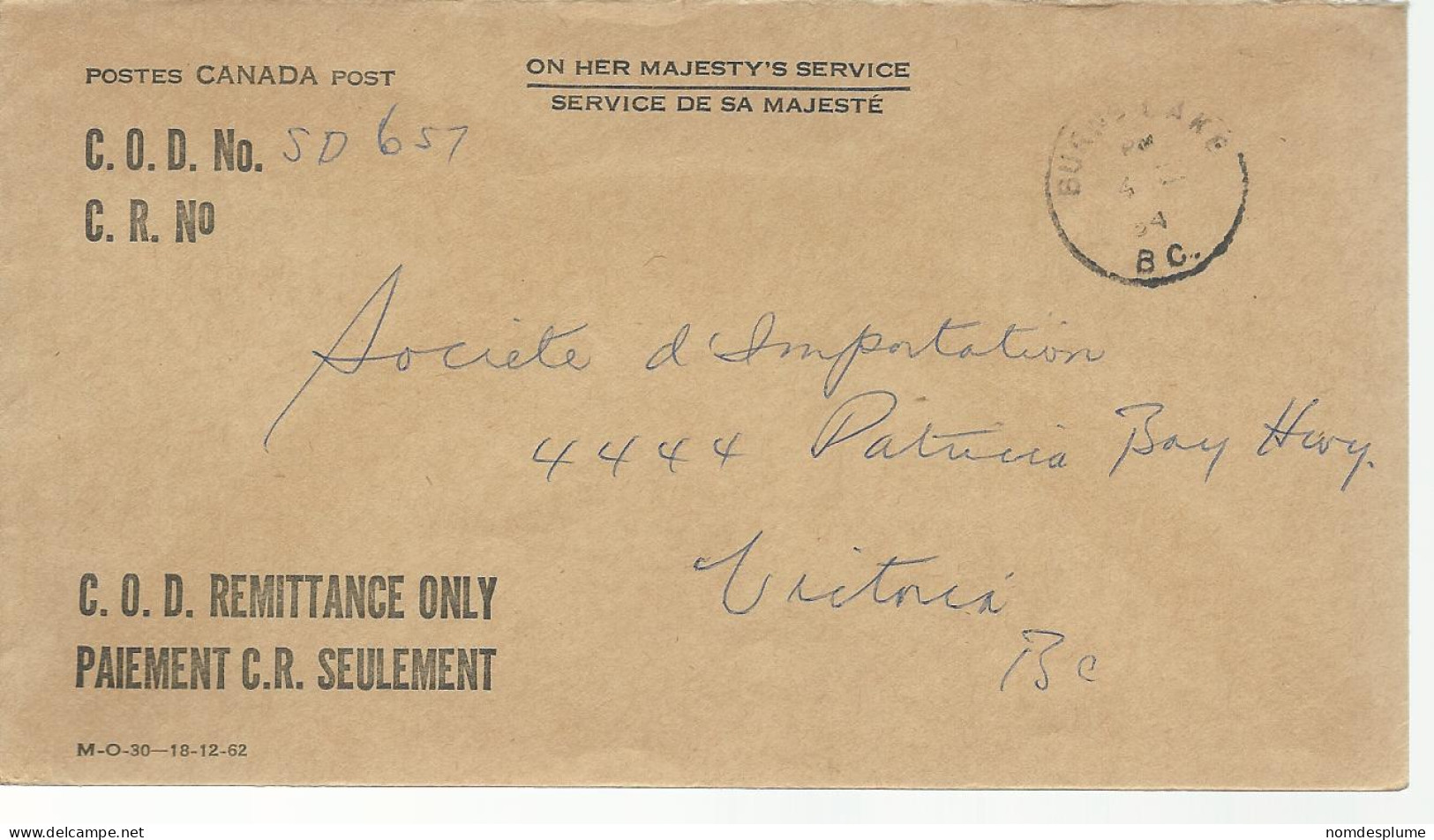 23114) Canada Burns Lake Postmark Cancel COD Remittance O.H.M.S. - Brieven En Documenten