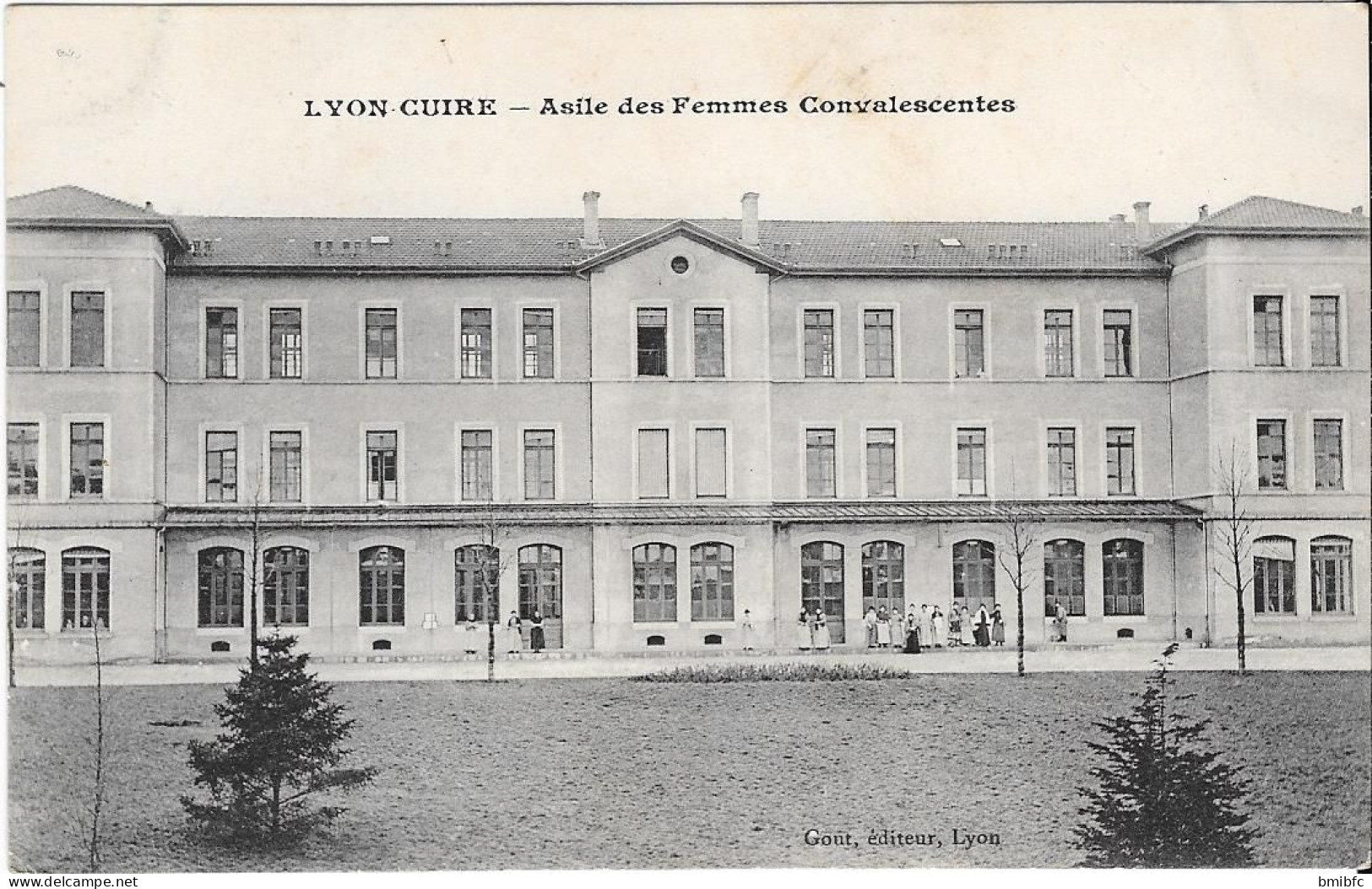 LYON-CUIRE - Asile De Femmes Convalescentes - Caluire Et Cuire