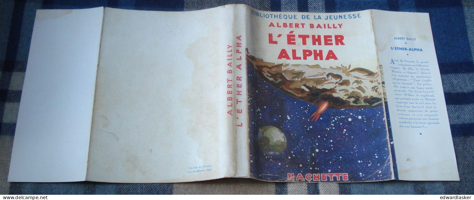 Bibl. de la JEUNESSE : L'Éther Alpha /Albert Bailly - illustrations de Jacques Touchet - jaquette - 1951