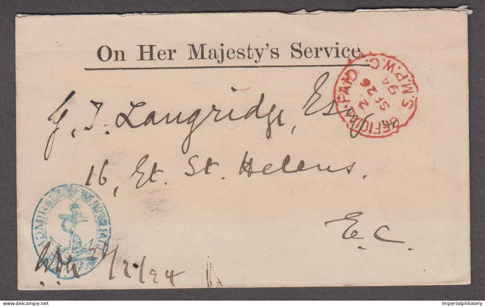1894 (Sep 26) OHMS Envelope With "Admiralty Whitehall" Anchor Cachet And Official Paid Cds, Fine - Servizio
