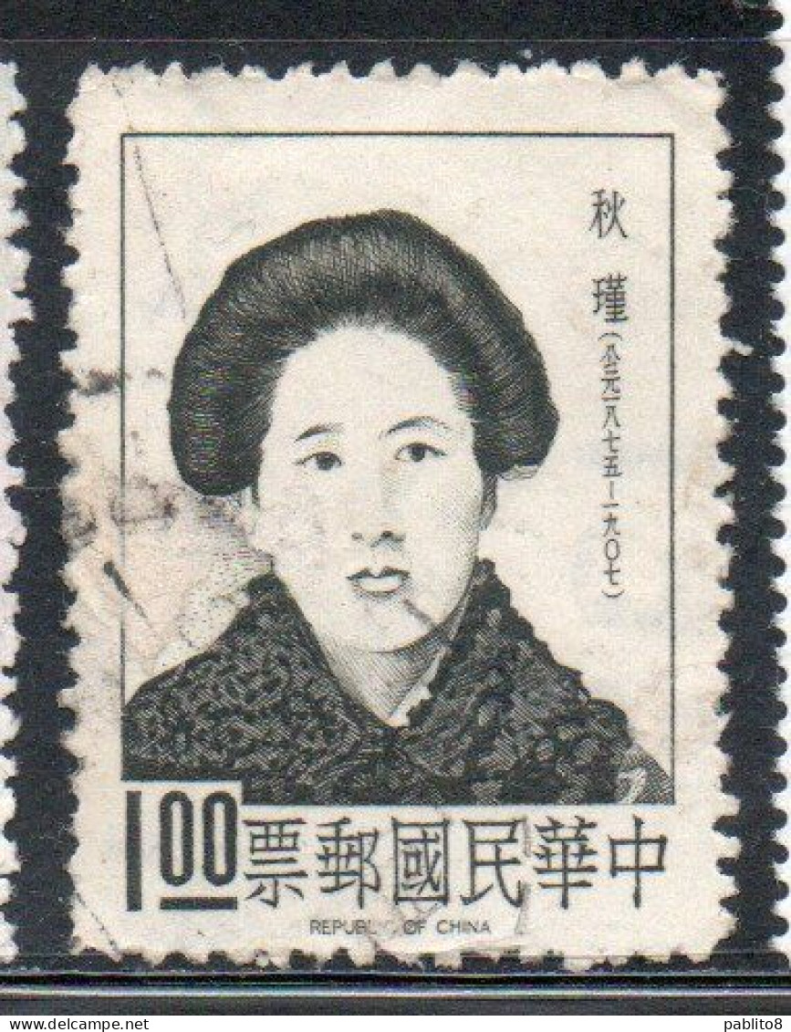 CHINA REPUBLIC CINA TAIWAN FORMOSA 1967 CHIU CHING WOMAN EDUCATOR REVOLUTIONIST FAMOUS CHINESE 1$ USED USATO OBLITERE' - Usados