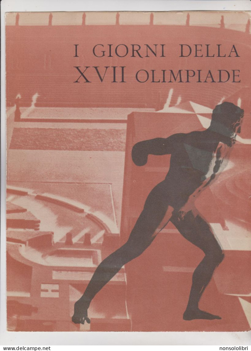 DEPLIANT  I  GIORNI  DELLA  XVII  OLIMPIADE - ROMA .  PROGRAMMA  DEI  GIOCHI. - Apparel, Souvenirs & Other