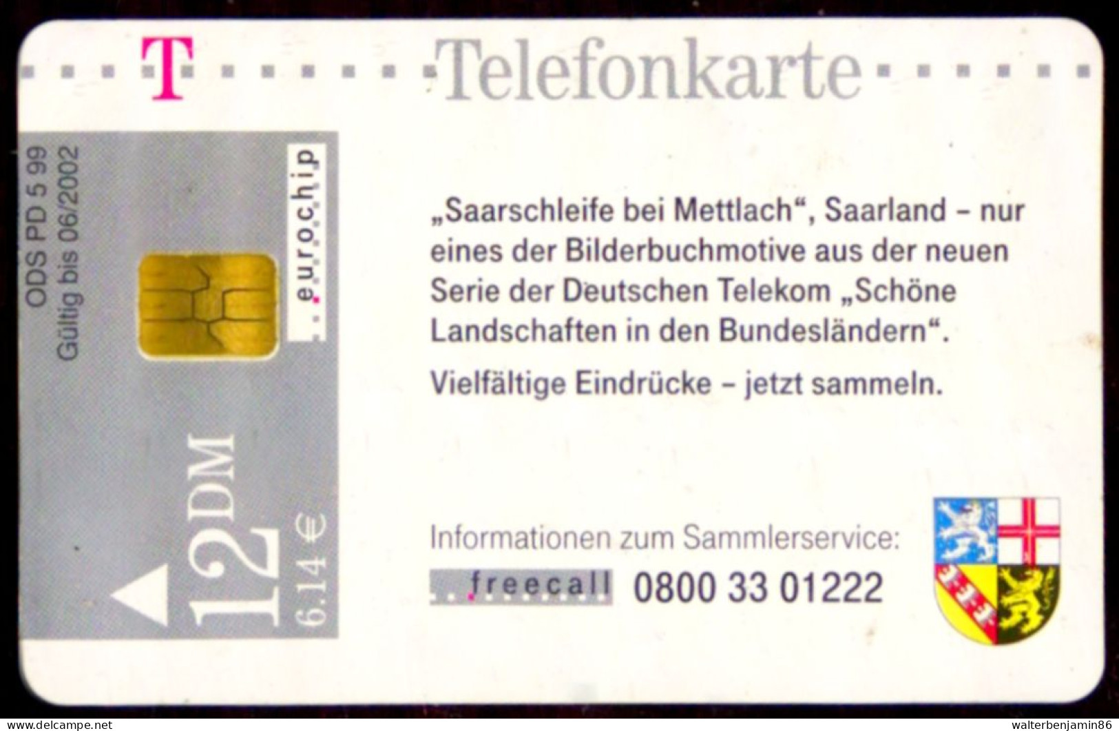 SCHEDA PHONECARD GERMANY SCHÖNE LANDSCHAFTEN 7 SAARSCHLEIFE BEI METTLACH PD 05/99 - P & PD-Series: Schalterkarten Der Dt. Telekom