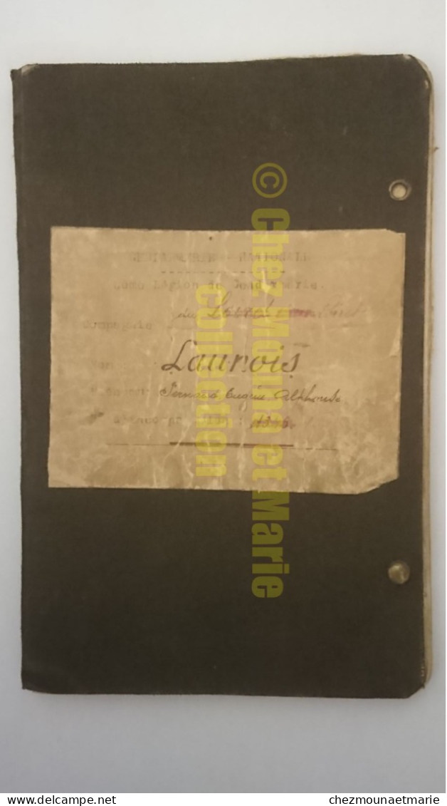 GENDARMERIE 5E LEGION LIVRET LAUNOIS FERNAND NE A PARIS EN 1898 1ERE ET 2DE GUERRES PRISONNIER A CASSEL 5 DECORATIONS - Policia