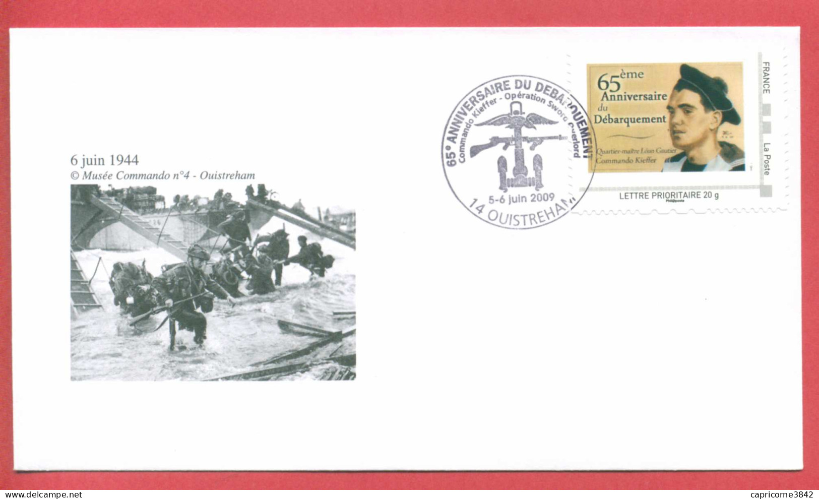Le Commando Kieffer à OUISTREHAM -env. Pour 65eme Anniv. Du Débarquement -TP LEON GAUTIER Dernier Survivant - Covers & Documents
