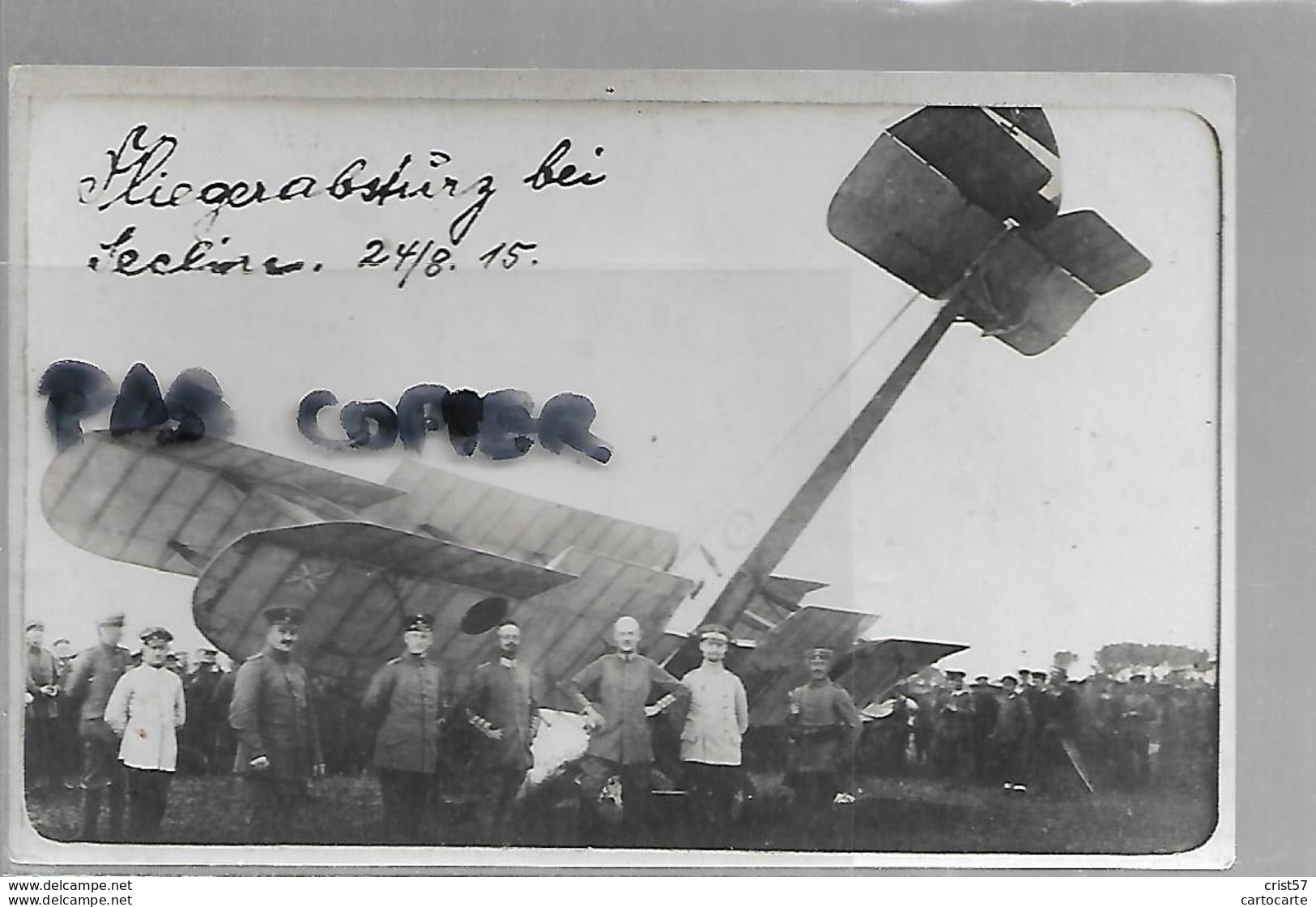 59 SECLIN  2  CARTES PHOTO AVION ABATTU  SOLDATS ALLEMANDS 1915 - Seclin