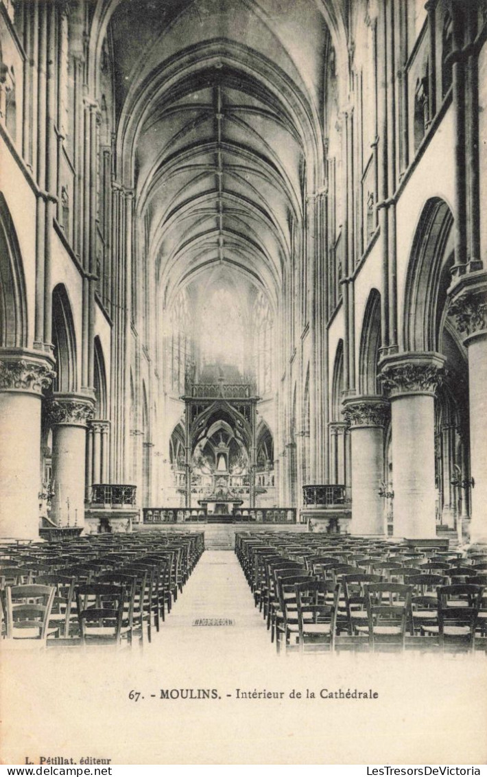 FRANCE - MOULINS - Intérieur De La Cathédrale - Notre-Dame De L'Annonciation - Carte Postale Ancienne - Moulins