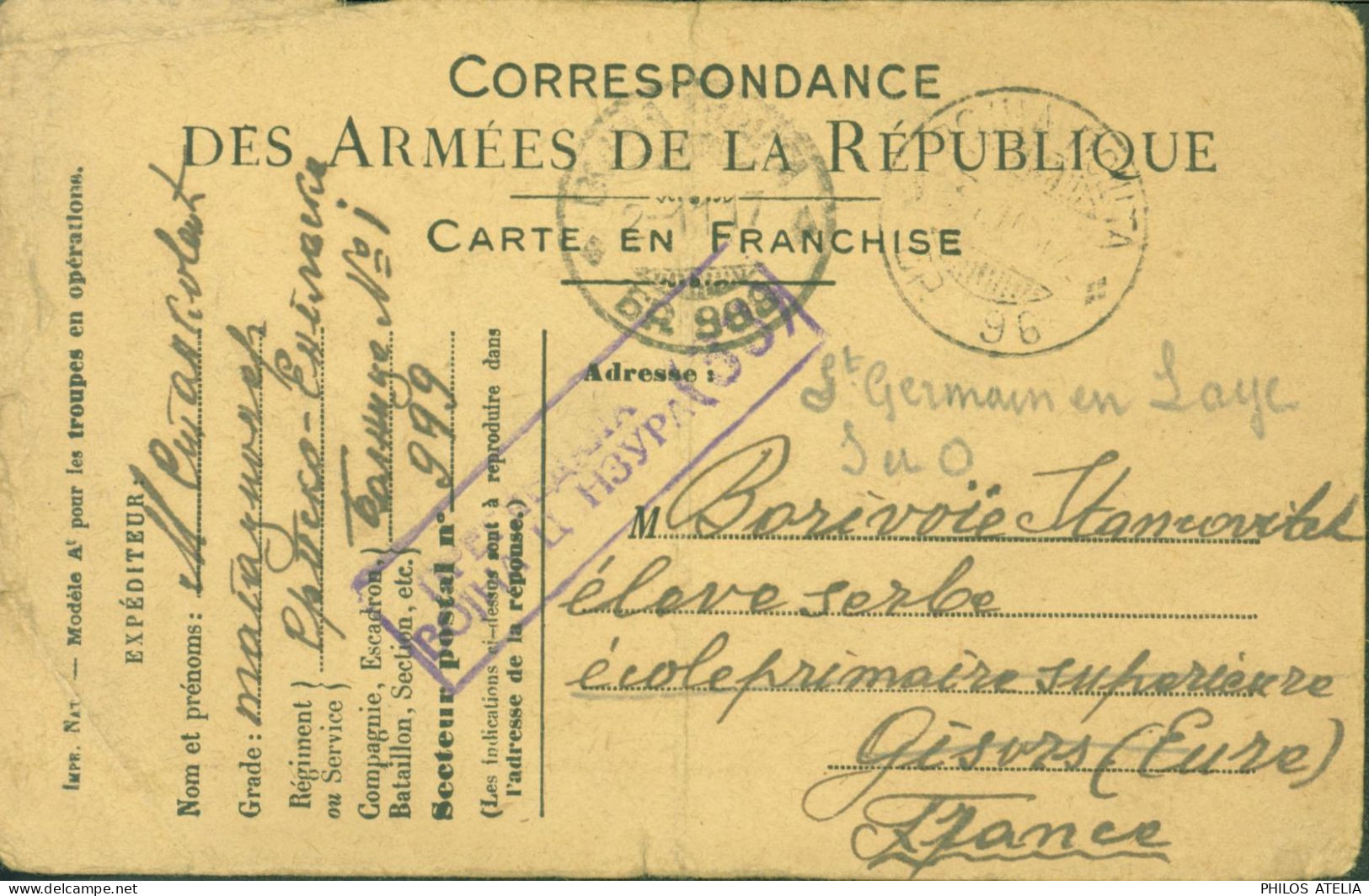 Guerre 14  Carte Correspondance Armées République FM Franchise Militaire Elève Serbe Pr Militaire Serbe Armée D'Orient - Guerra Del 1914-18