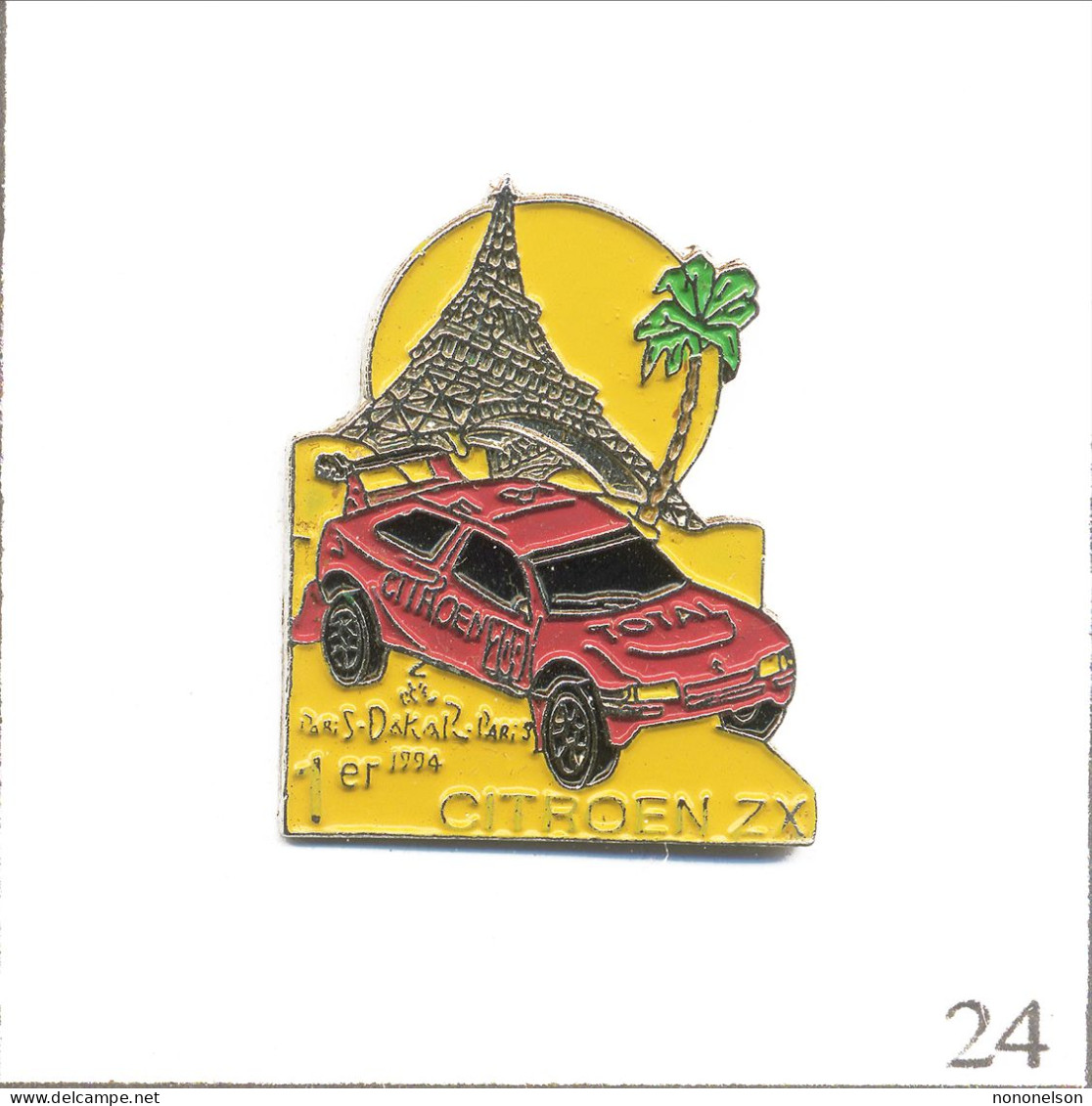 Pin's Compétition / Rallye Paris-Dakar 1994 - Citroën ZX (P.Lartigue & M.Périn) Avec Tour Eiffel. Non Est. T980-24 - Rallye