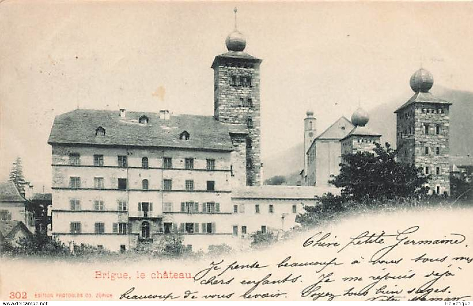Brigue Le Château 1900 - Brigue-Glis 