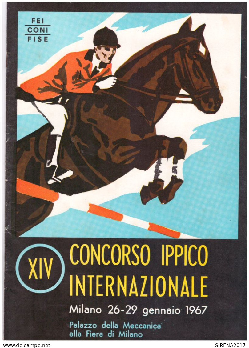 CONCORSO IPPICO INTERNAZIONALE - MILANO 1967 - FIERA DI MILANO PALAZZO DELLA MECCANICA - Sport