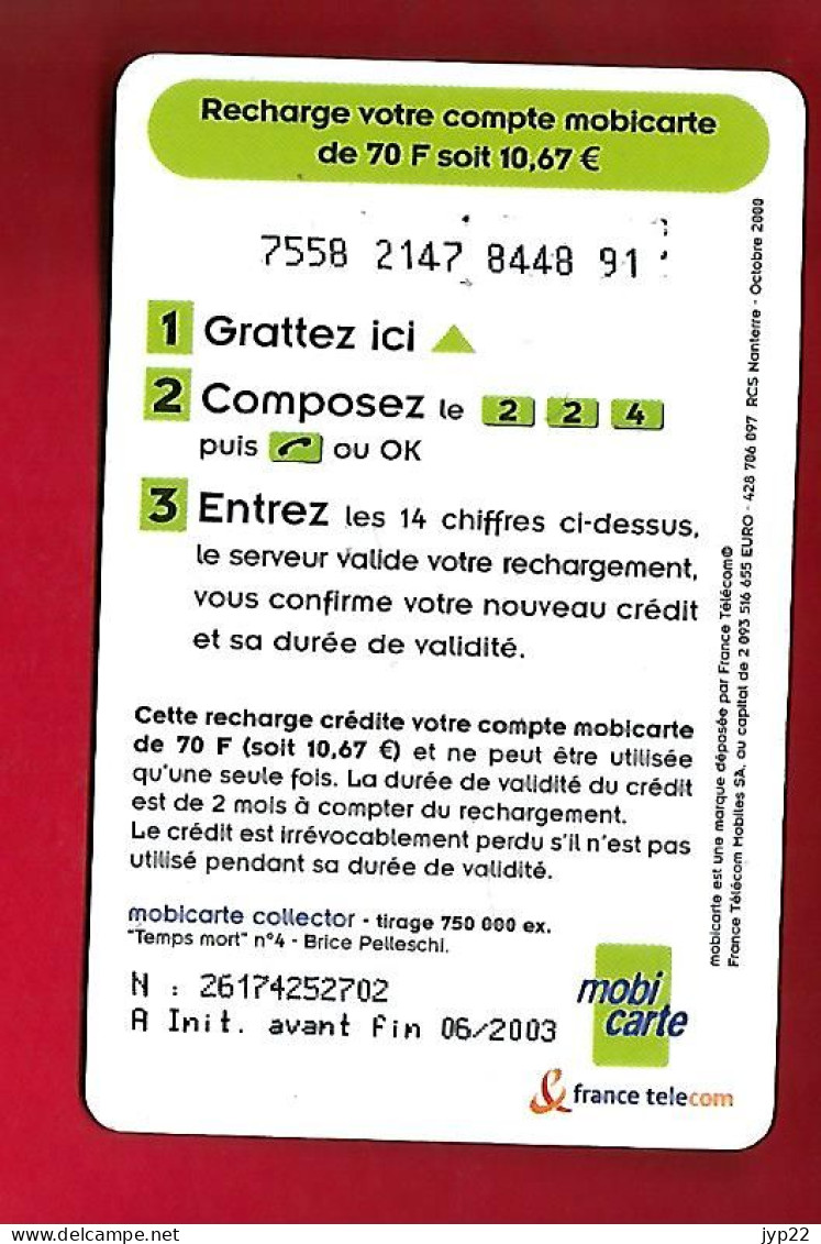 Télécarte Carte Téléphonique 70 Unités 2003 Recharge Mobicarte - 2003