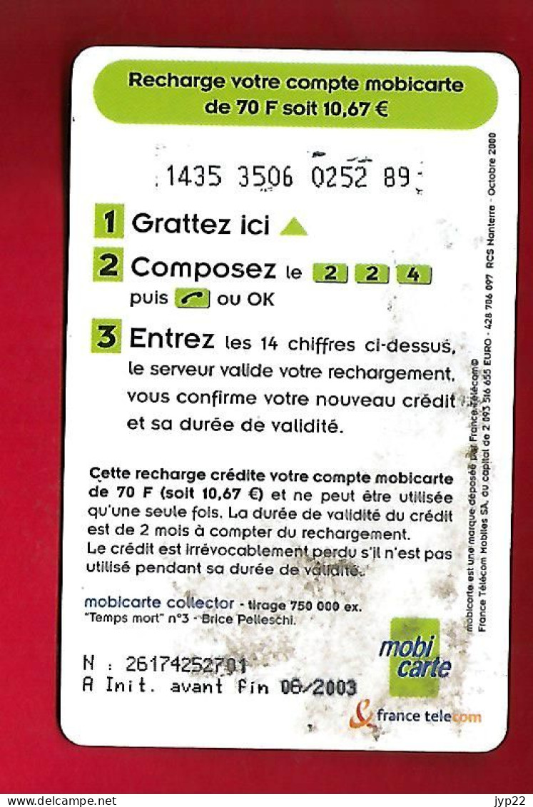 Télécarte Carte Téléphonique 70 Unités 2003 Recharge Mobicarte - 2003