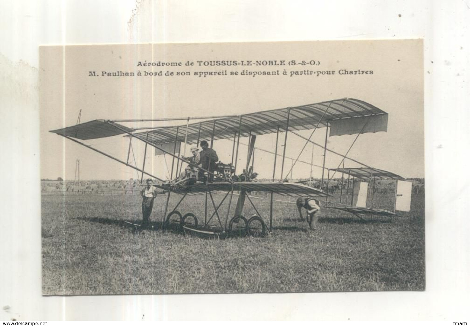 Aérodrome De Toussus Le Noble, M. Paulhan à Bord De Son Appareil - Toussus Le Noble