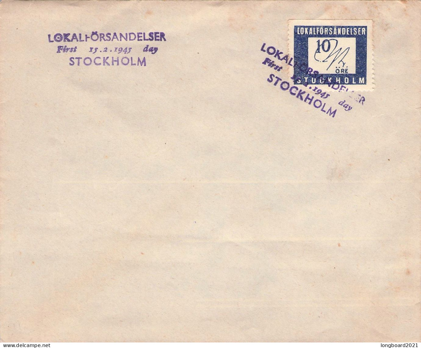 SWEDEN - LOKAL POSTEN - FDC 15.2.1945 STOOKHOLM / *329 - Lokale Uitgaven