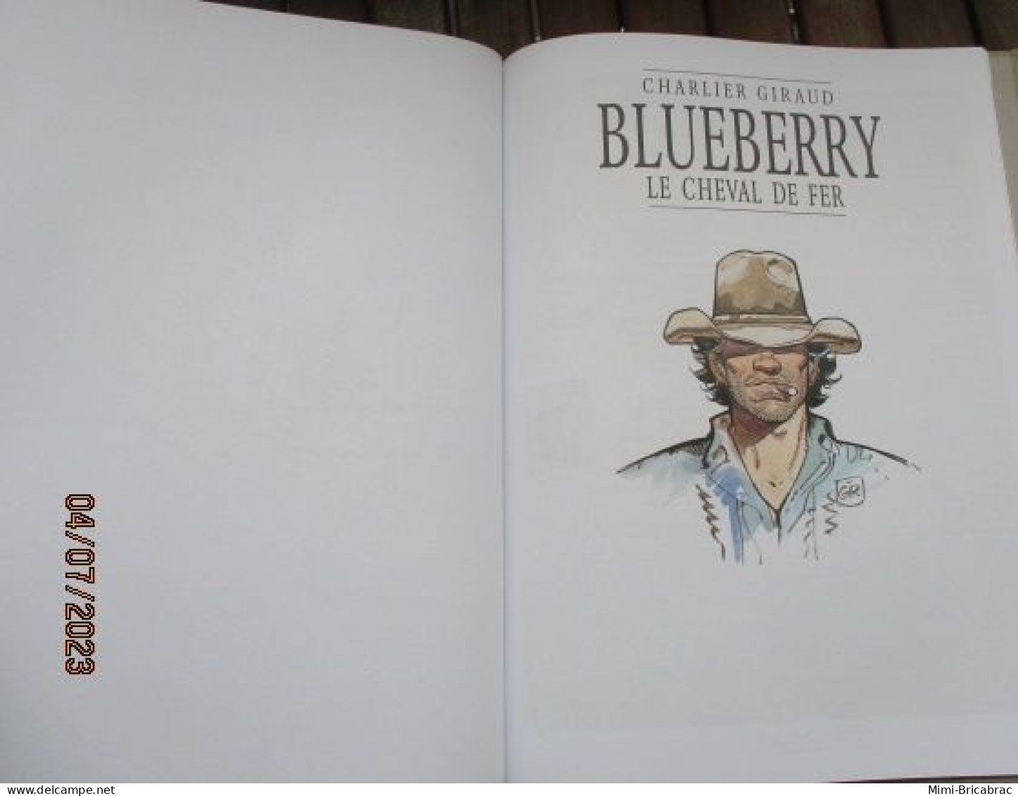 BDBLUE Edition INTEGRALE BLUEBERRY De 2014 LE CHEVAL DE FER Avec Suppl SUR LA PISTE DE BLUEBERRY Excellent état - Blueberry