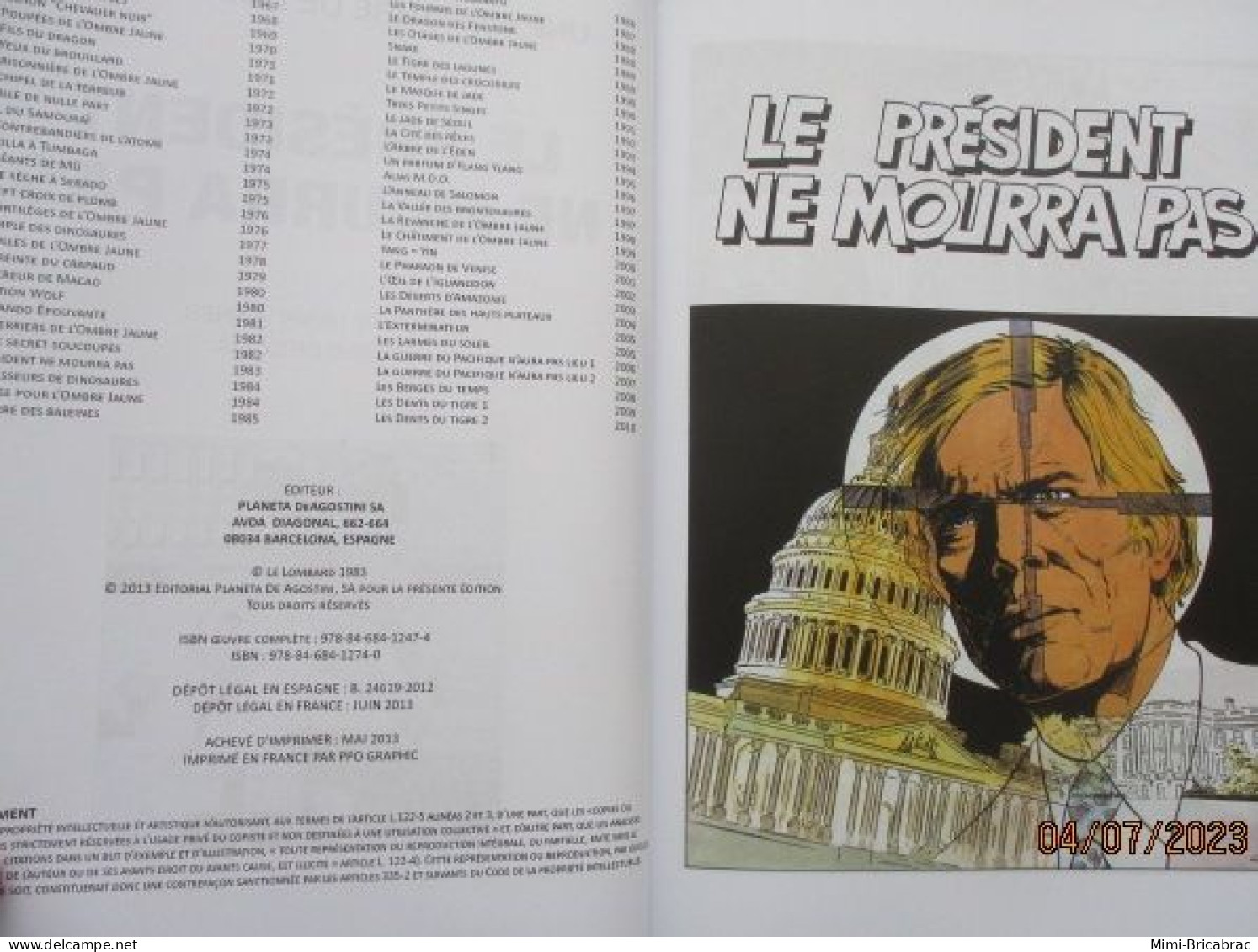 BDBLUE INTEGRALE BOB MORANE ALTAYA n°27 LE PRESIDENT NE MOURRA PAS excellent état , édition de 2013/14 , valait 7,99€