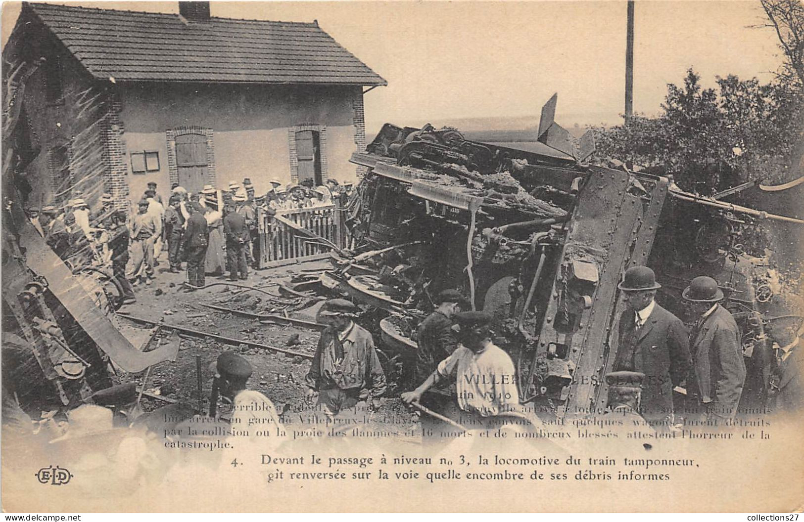 78-VILLEPREUX- LES-CLAYES- CATASTROPHE- 18 JUIN 1910- DEVANT LE PASSAGE A NIVEAU N° 3 LA LOCOMOTIVE DU TRAIN ... - Villepreux