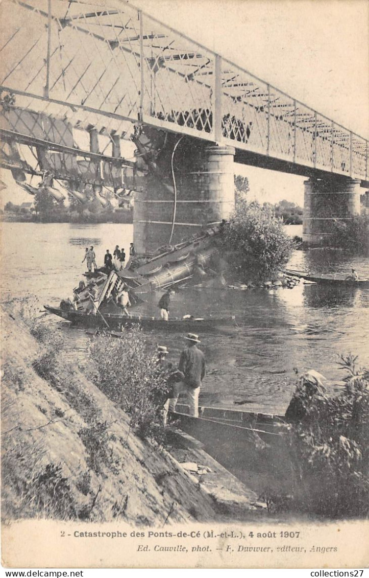 49-PONTS-DE-CE- CATASTROPHE- TRAIN  4 AOÛT 1907 - Les Ponts De Ce