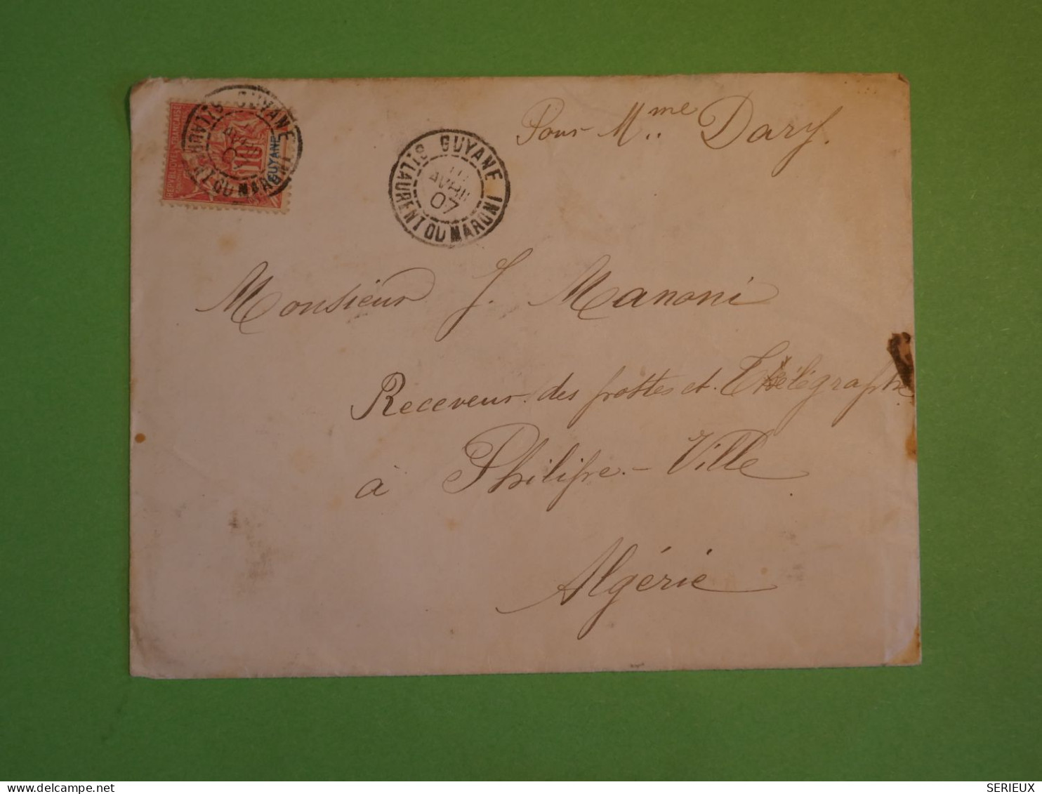 BV4 GUYANNE  BELLE  LETTRE RR  1907 PETIT BUREAU  ST LAURENT MARONI A PHILIPPEVILLE ALGERIE+ TEMOIGNAGE+AFF.INTERESSANT+ - Storia Postale