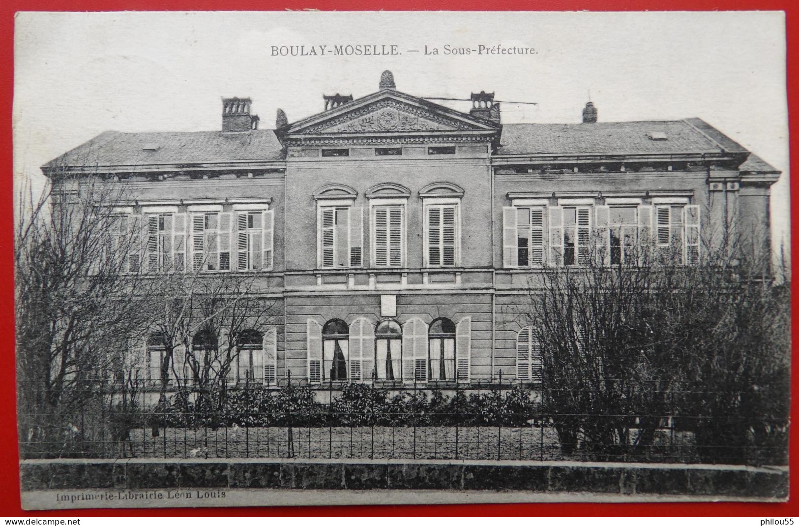 Cpa 57 BOULAY Sous Prefecture - Boulay Moselle