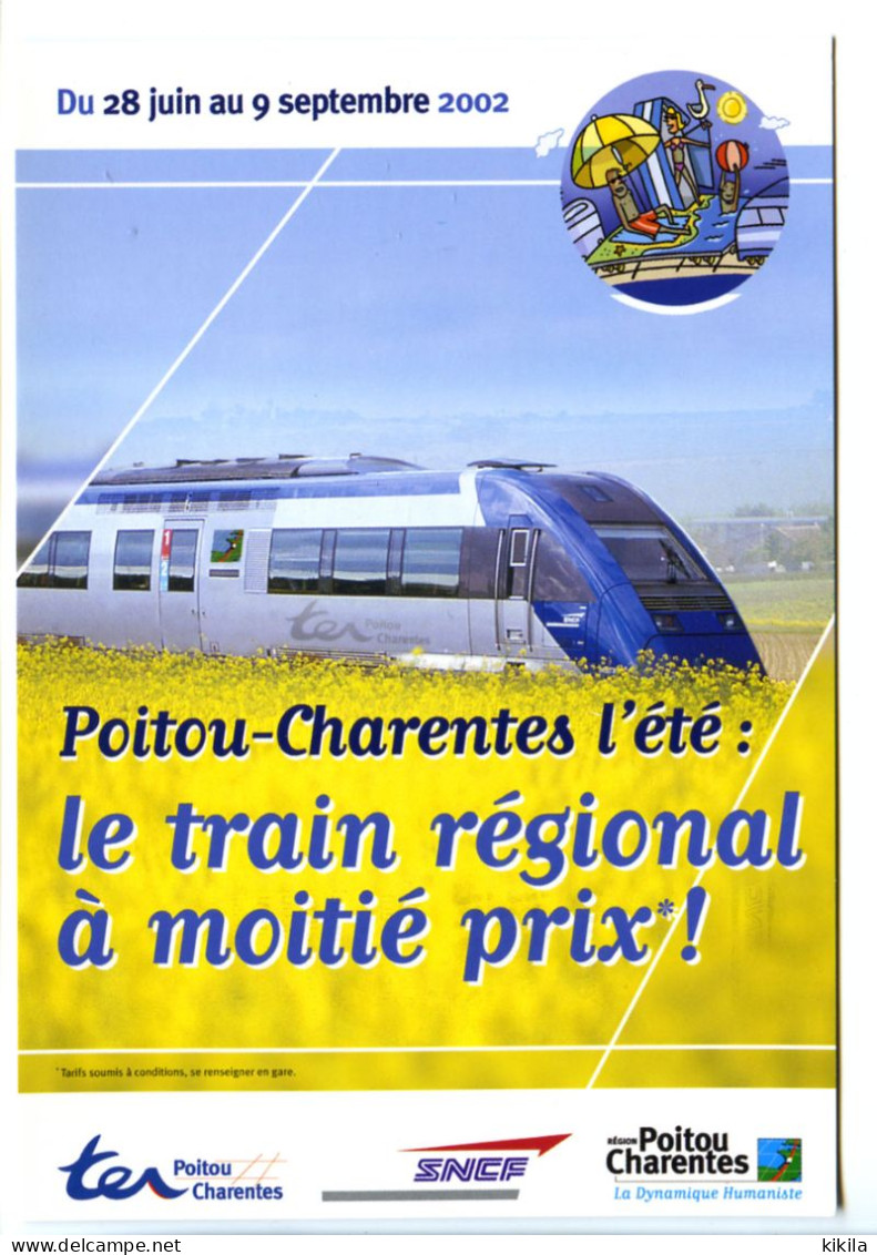 CPM 10.5 X 15  POITOU-CHARENTES Du 28 Juin Au 9 Septembre 2002 Le Train Régional A Moitié Prix  TER  SNCF Région - Poitou-Charentes