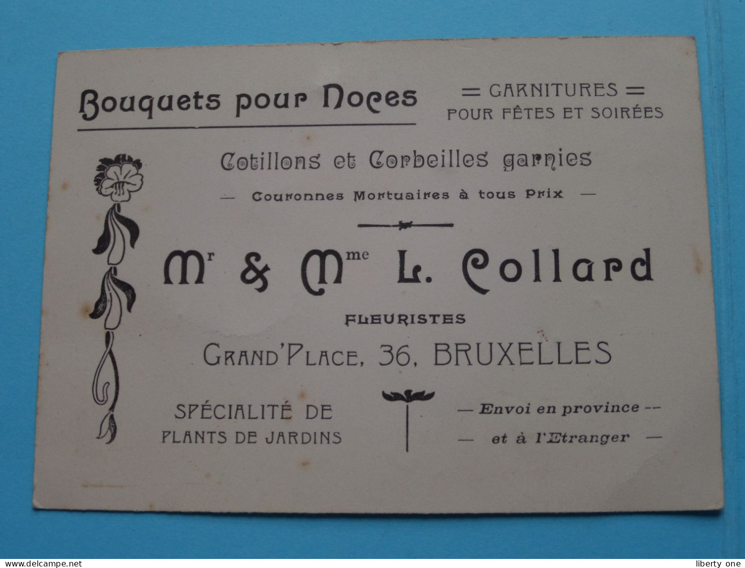 Mr. & Mme L. COLLARD Fleuristes - Grand Place 36 à BRUXELLES > Bouquets Pour Noces ( Zie / Voir SCAN ) Belgique ! - Visiting Cards