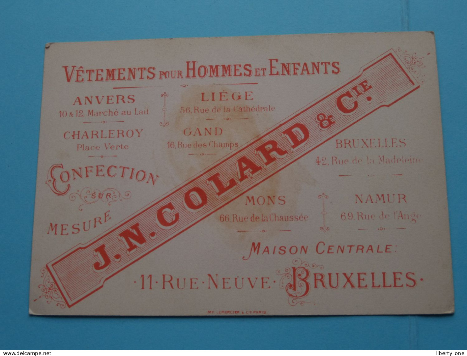 Vêtements Pour Hommes Et Enfants J. N. COLARD & Cie > Rue Neuve 11 BRUXELLES ( Zie / Voir SCAN ) Format 10 X 14,5 Cm. ! - Visitekaartjes