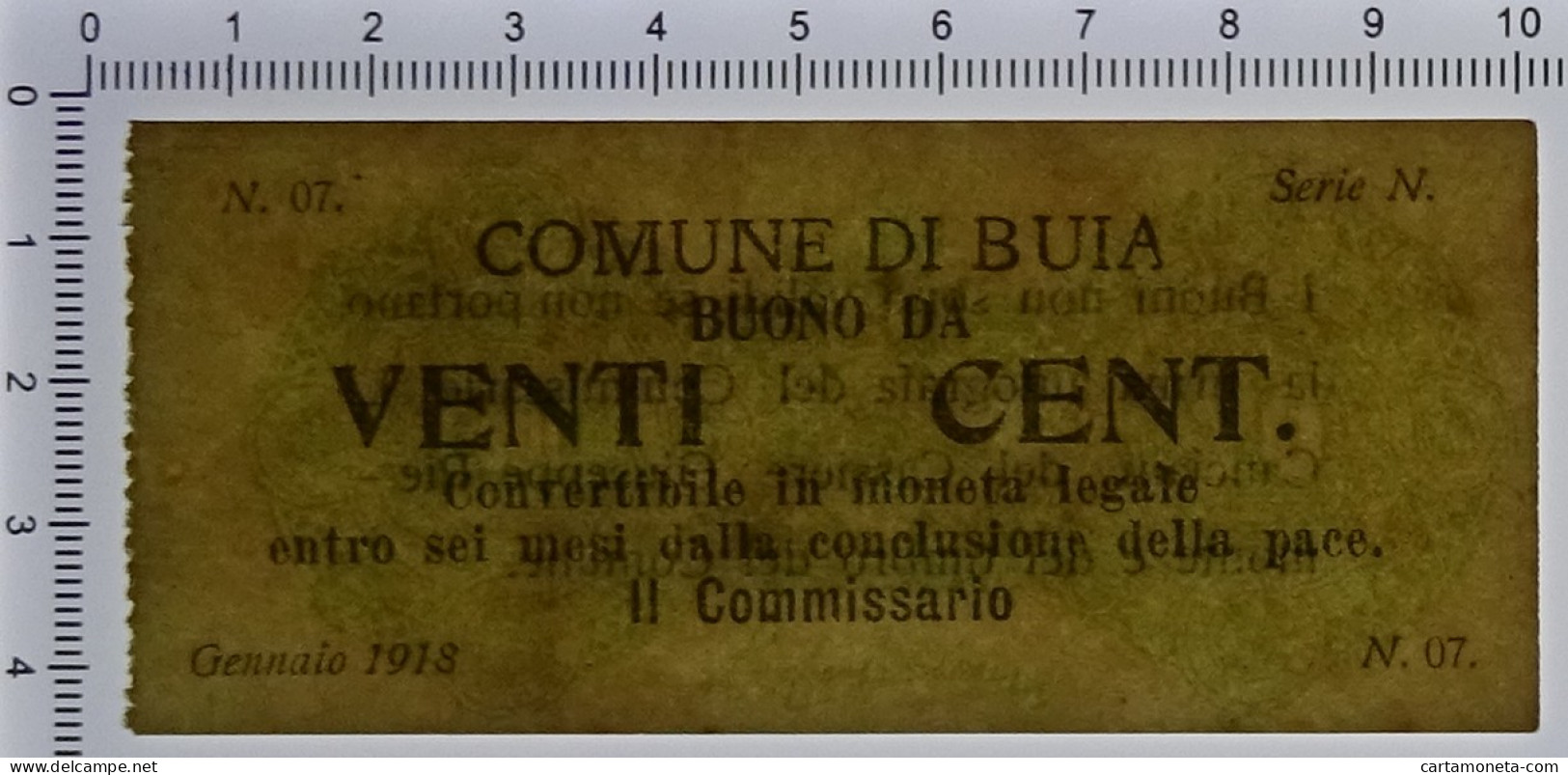 20 CENTESIMI NON EMESSO COMUNE DI BUIA BUONO COMUNALE WWI GENNAIO 1918 SUP+ - Other & Unclassified