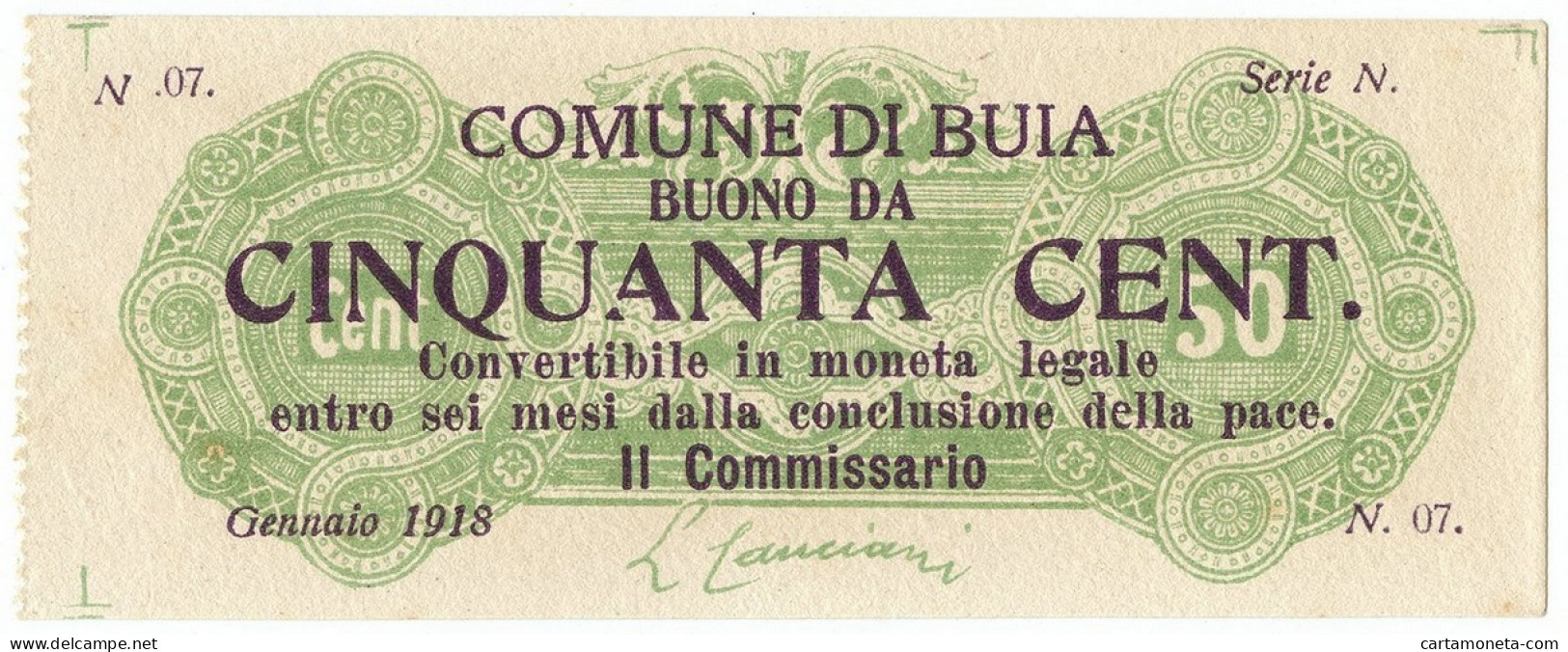 50 CENTESIMI NON EMESSO COMUNE DI BUIA BUONO COMUNALE WWI GENNAIO 1918 SUP+ - Altri & Non Classificati