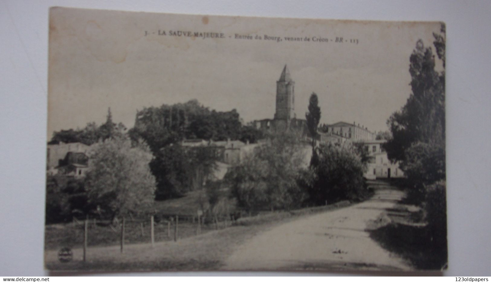 33 LA SAUVE MAJEURE  ENTREE DU BOURG VENANT DE CREON - Sonstige & Ohne Zuordnung