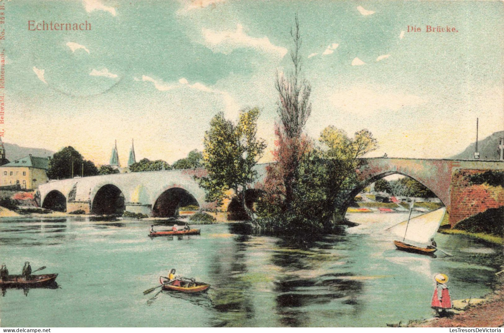 Luxembourg - Echternach - Pont - Barques - Fleuve - Animé - Colorisé - Carte Postale Ancienne - Echternach