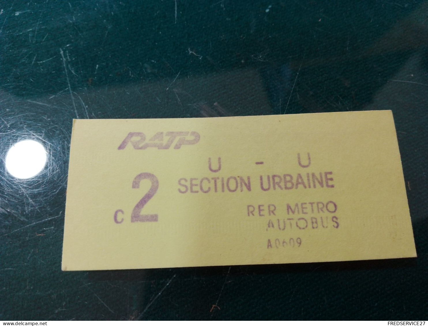 430 //   TICKET METRO / RATP / SECTION URBAINE RER METRO AUTOBUS - Europa