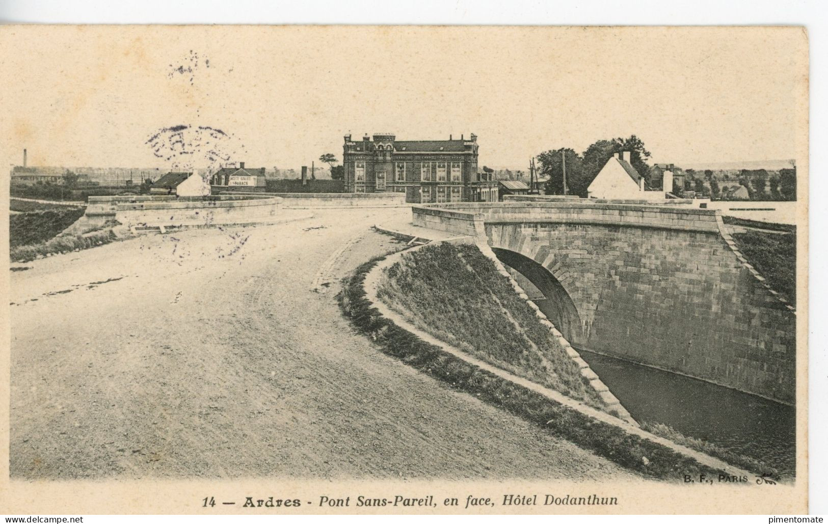 ARDRES PONT SANS PAREIL EN FACE HOTEL DODANTHUN 1905 - Ardres