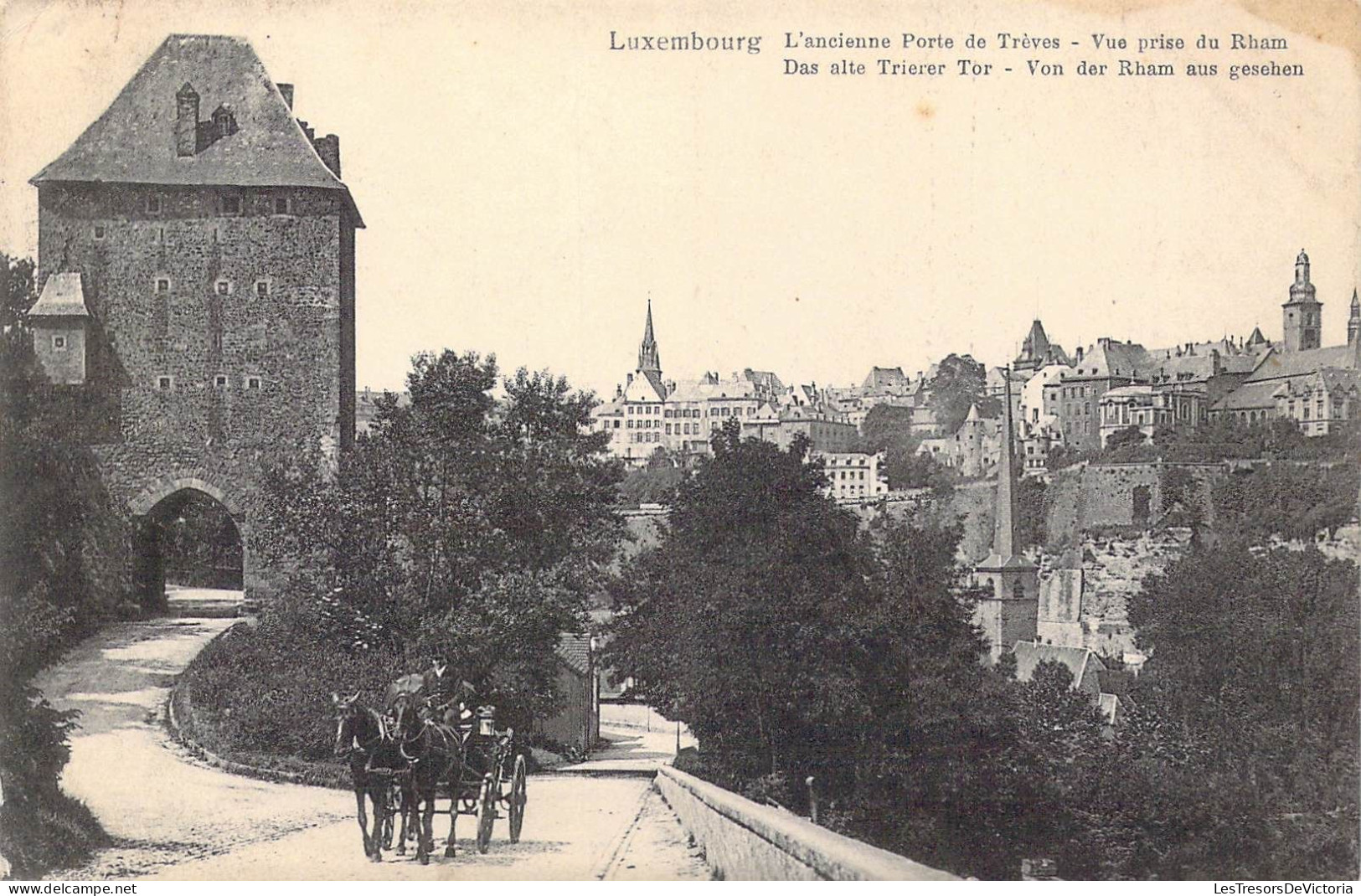 LUXEMBOURG - L'Ancienne Porte De Trèves - Vue Prise Du Rham - Carte Postale Ancienne - Luxemburg - Town