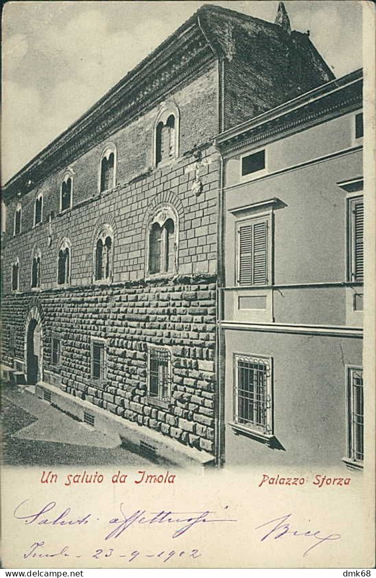 IMOLA - PALAZZO SFORZA - EDIZIONE BASSANI - SPEDITA 1902 (16913) - Imola