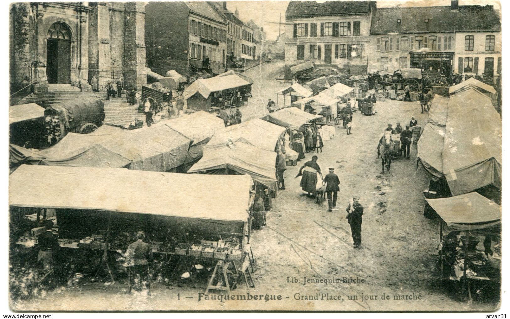 FAUQUEMBERGUE - GRAND ' PLACE - UN JOUR De MARCHE - 1916  - - Fauquembergues