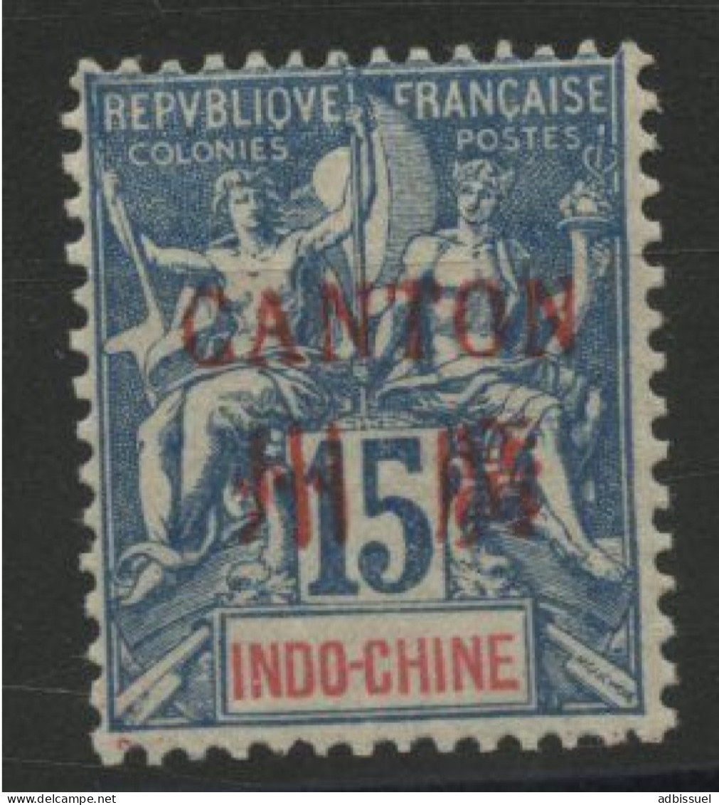 CANTON N° 7 Neuf * (MH) 15ct Bleu Type Groupe Allégorique. TB - Unused Stamps